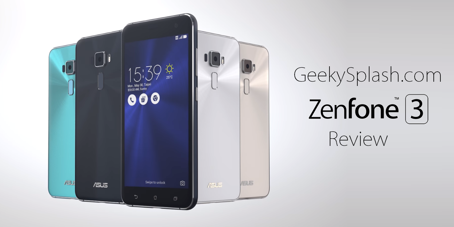 Asus Zenfone 3 Review (ZE520KL) - Premium All Rounder 